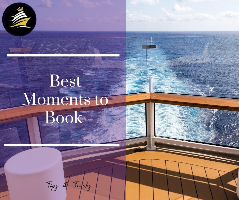 Image for Best Moments to Book a Cruise